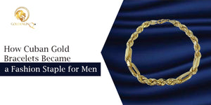 How Cuban Gold Bracelets Became a Fashion Staple for Men